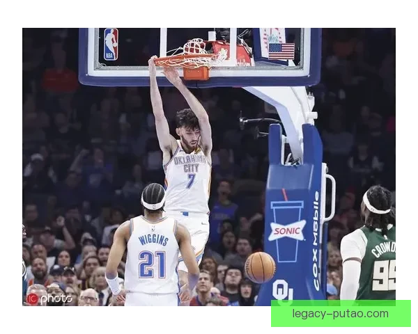 亚历山大狂砍40分准三双数据 雷霆力克雄鹿豪取两连胜